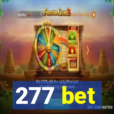 277 bet